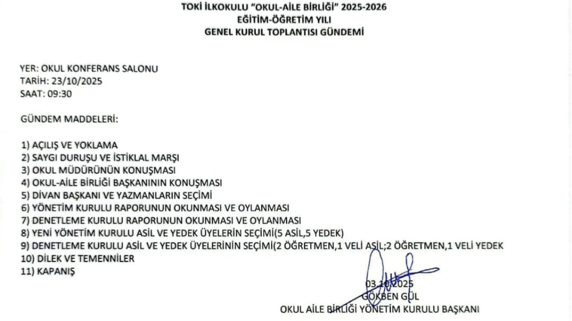 TOKİ İLKOKULU 2025-2026 EĞİTİM ÖĞRETİM YILI OKUL AİLE BİRLİĞİ OLAĞAN GENEL KURUL TOPLANTISI